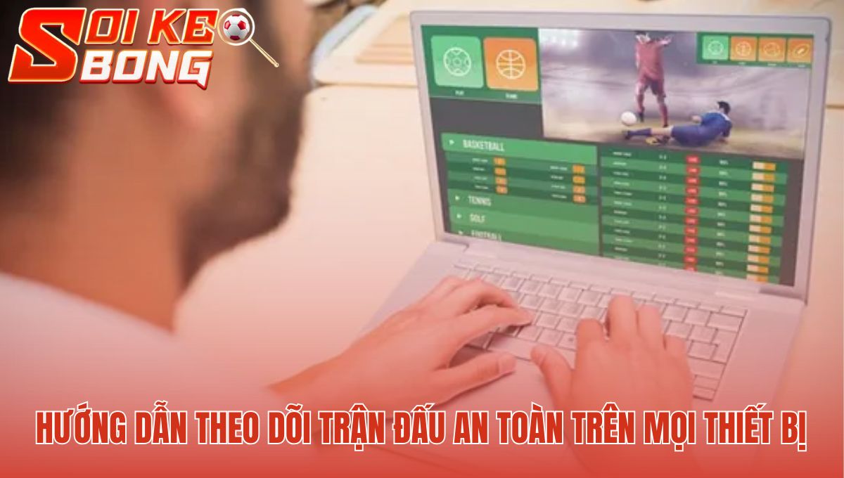 Trang Xem Bóng Đá Chất Lượng 2025 | Top 10 Link Soi Kèo Bóng 3 Theo dõi trận đấu an toàn tránh khỏi các link độc hại