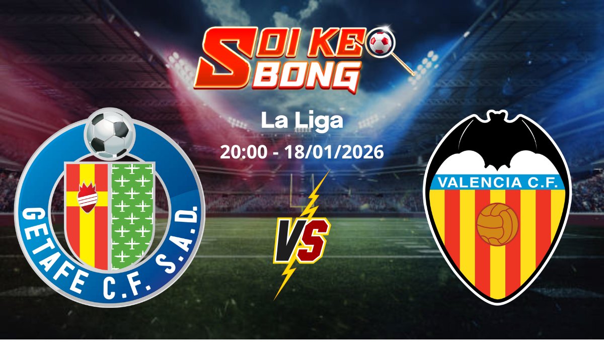 Soi kèo Getafe vs Valencia