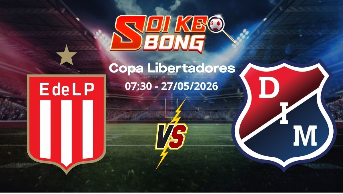Soi kèo Estudiantes vs Ind Medellin ngày 27/05 | Copa Libertadores