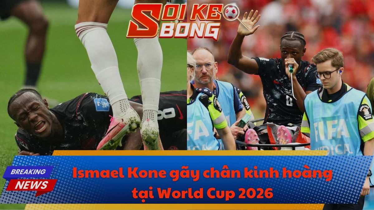 Ismael Kone gãy chân kinh hoàng tại World Cup 2026
