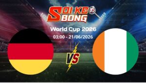 Soi kèo Đức vs Bờ Biển Ngà ngày 21/06 | World Cup 2026